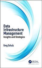 Data Infrastructure Management