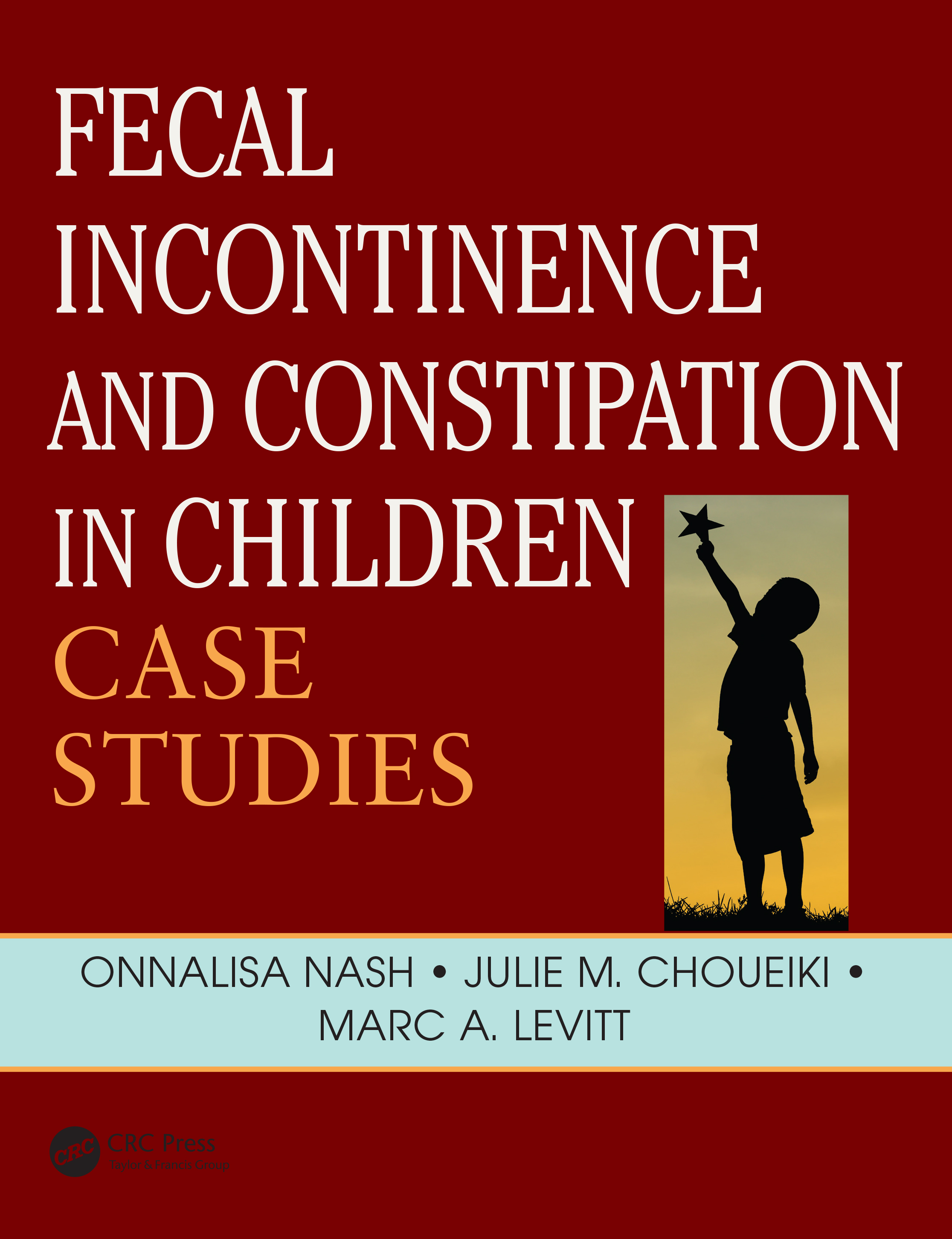 Fecal Incontinence and Constipation in Children