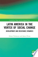 Latin America in the Vortex of Social Change