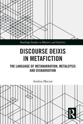 Discourse Deixis in Metafiction