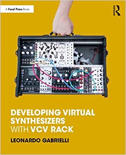 Developing Virtual Synthesizers with VCV Rack