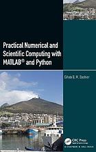 Practical scientific and numerical computing with MATLAB and Python