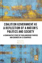 Coalition Government as a Reflection of a Nation's Politics and Society