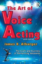 The Art of Voice Acting