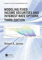 Modeling Fixed Income Securities and Interest Rate Options