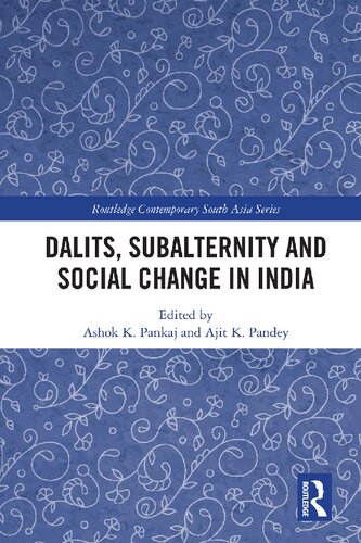 Dalits, subalternity and social change in India