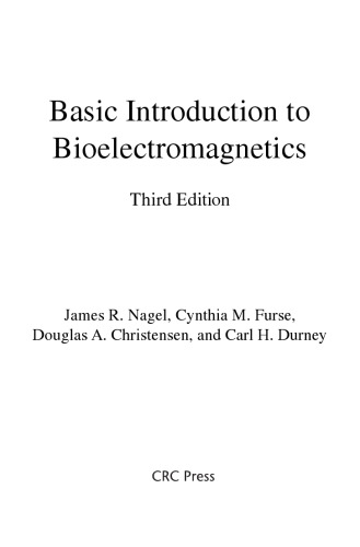 Basic Introduction to Bioelectromagnetics, Third Edition