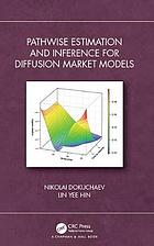 Pathwise Estimation and Inference for Diffusion Market Models