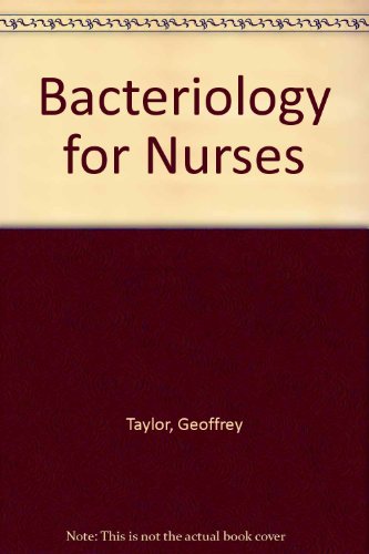 Bacteriology for nurses