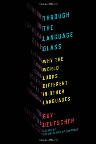 Through the Language Glass