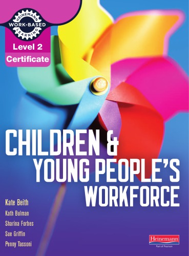 Level 2 Certificate Children and Young People's Workforce Training Resource Pack