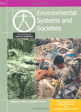 Pearson Baccaularete Environmental Systems and Socieities for the Ib Diploma