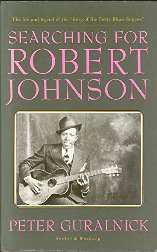 Searching For Robert Johnson