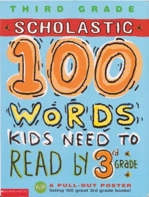 100 Words Kids Need to Read by 3rd Grade