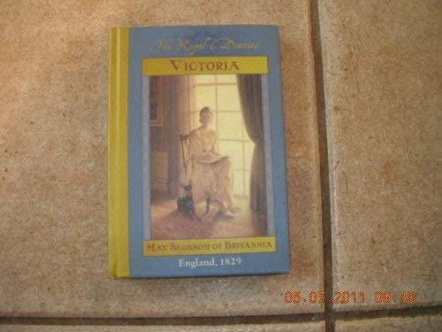 Victoria: May Blossom of Britannia England 1829