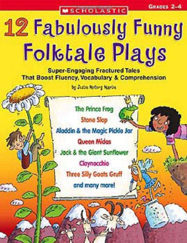 12 Fabulously Funny Folktale Plays