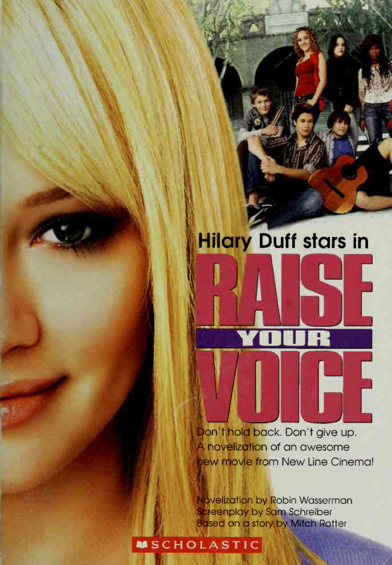 Raise Your Voice, Novelization