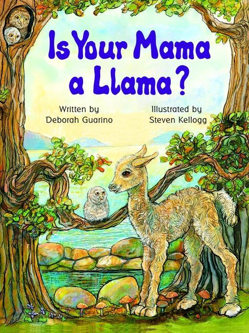 Is Your Mama a Llama?