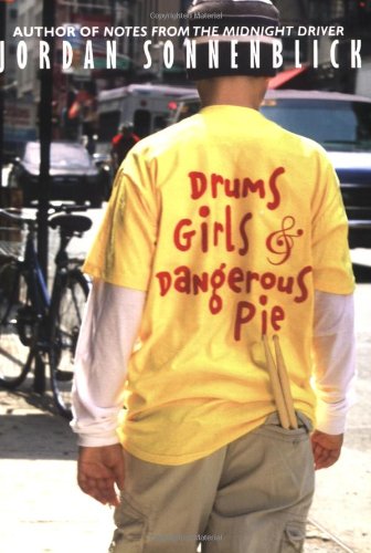 Drums, Girls &amp; Dangerous Pie