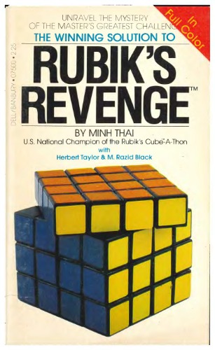 The Winning Solution to Rubik's Revenge