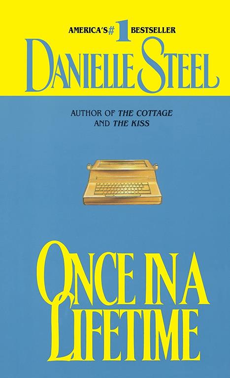 Once in a Lifetime: A Novel