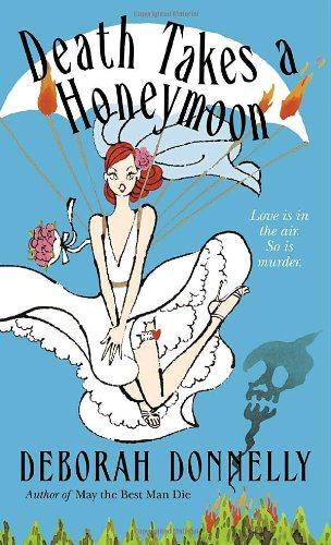 Death Takes a Honeymoon (Carnegie Kincaid, Book 4)