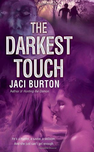 The Darkest Touch (Demon Hunters)