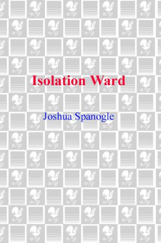 Isolation Ward