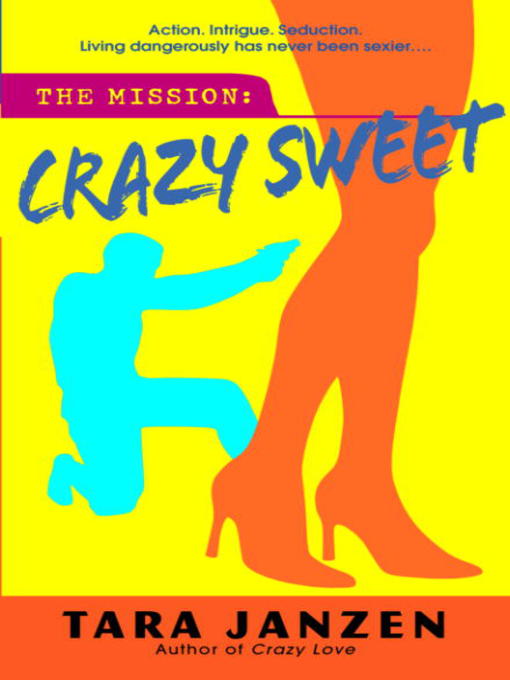Crazy Sweet