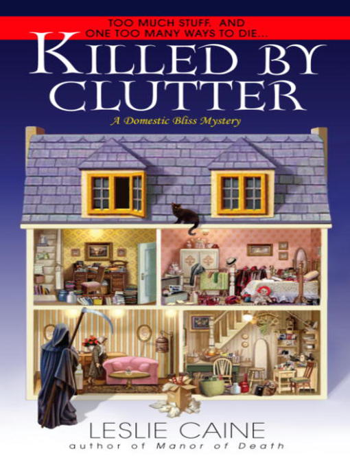 Killed By Clutter