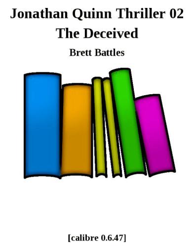 The Deceived