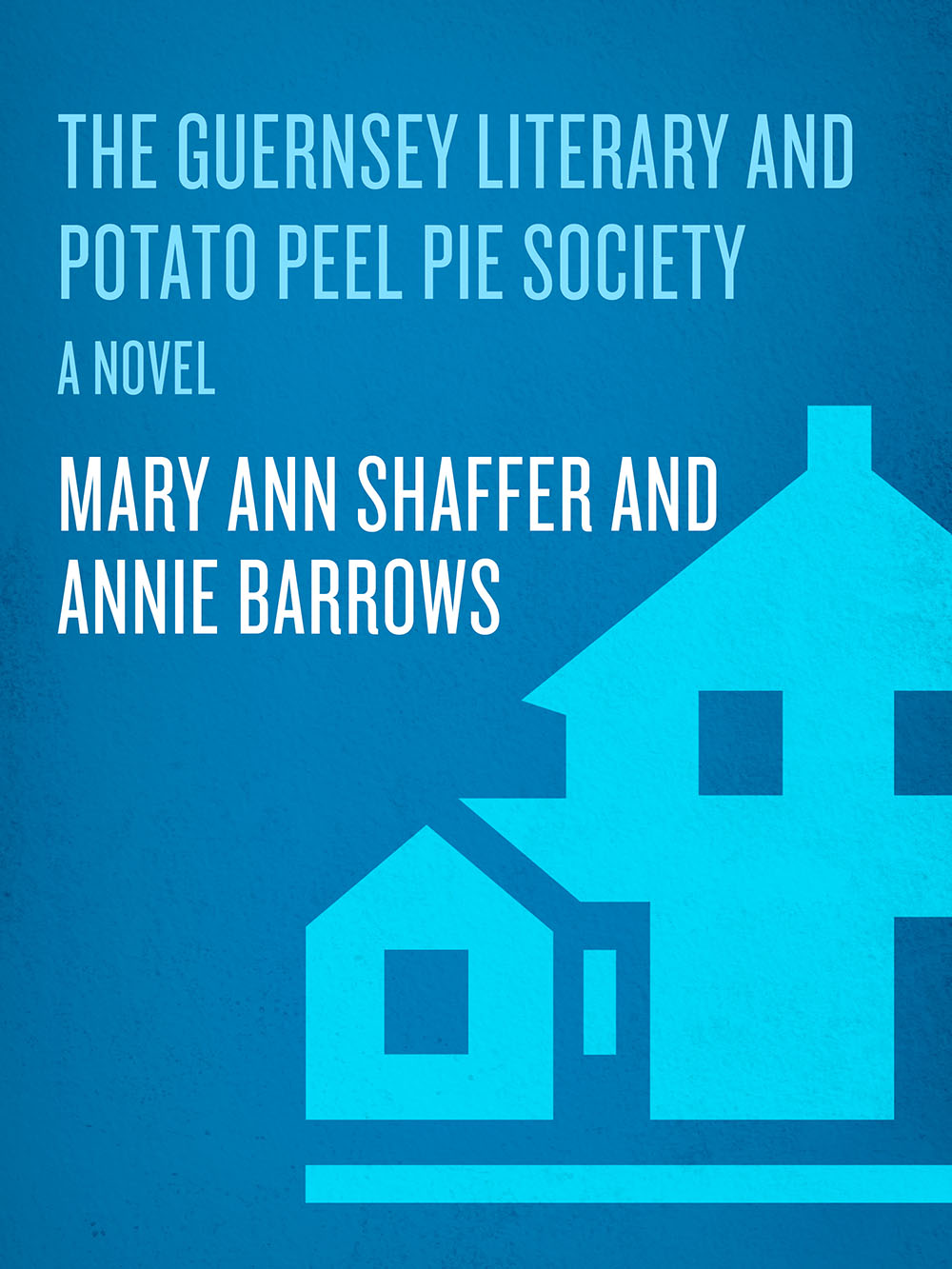 The Guernsey Literary and Potato Peel Pie Society