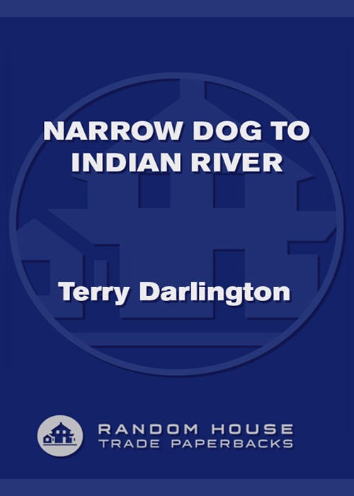 Narrow Dog to Indian River