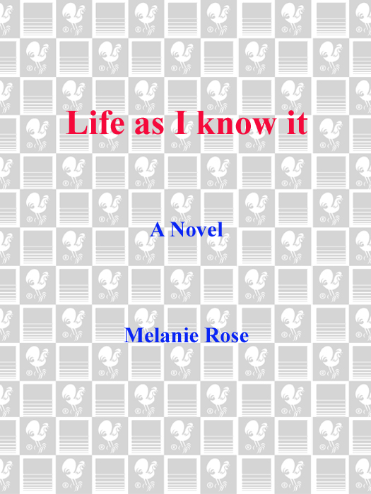 Life as I Know It