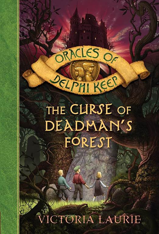 The Curse of Deadman's Forest (Oracles of Delphi Keep (Paperback))