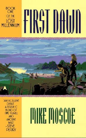 First Dawn (Lost Millennium, No 1)