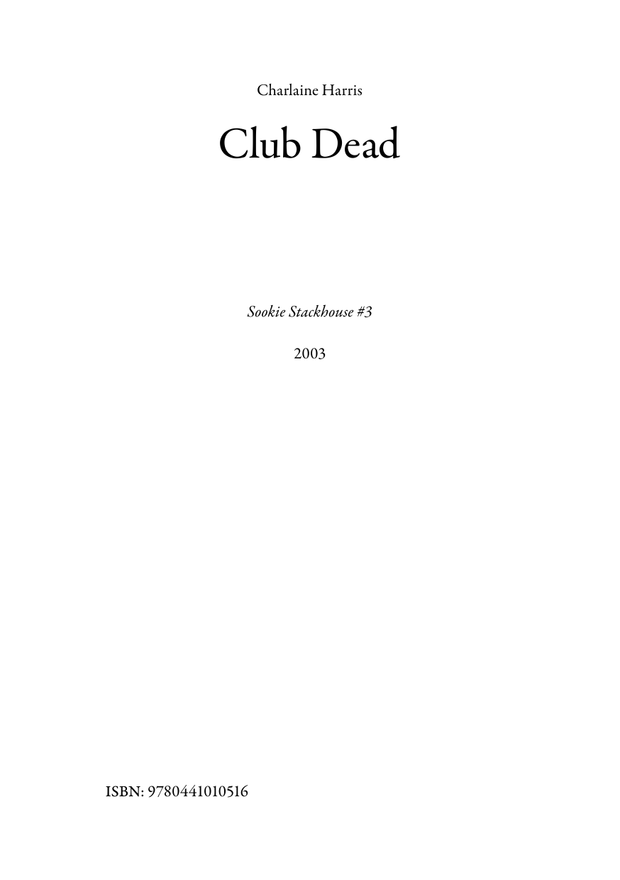 Club Dead (Sookie Stackhouse/True Blood, Book 3)