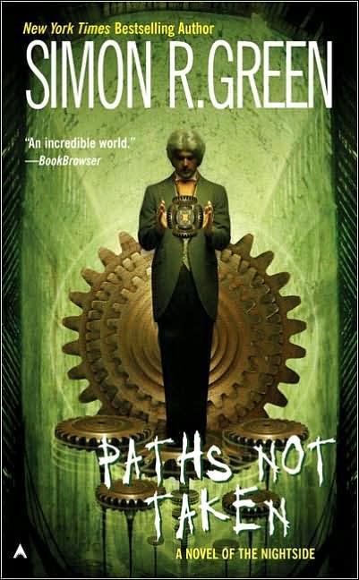 Paths Not Taken (Nightside, Book 5)