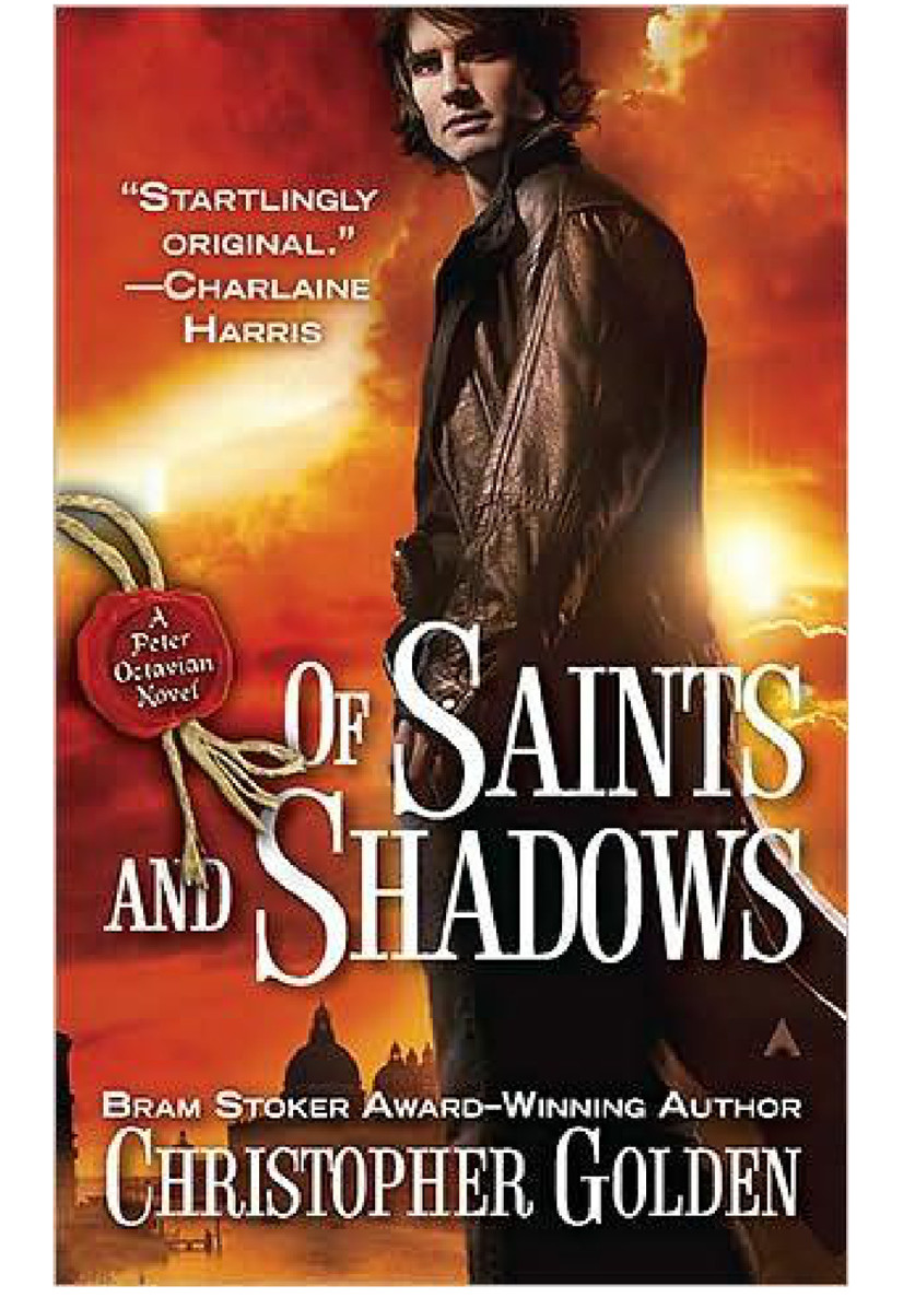 Of Saints and Shadows