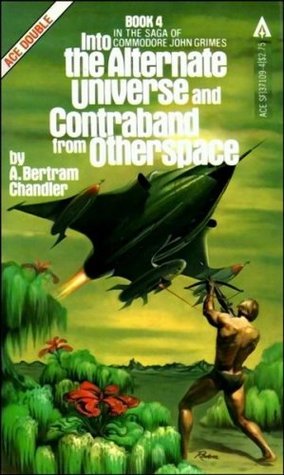 Into the Alternate Universe / Contraband from Otherspace