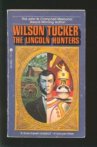 The Lincoln Hunters