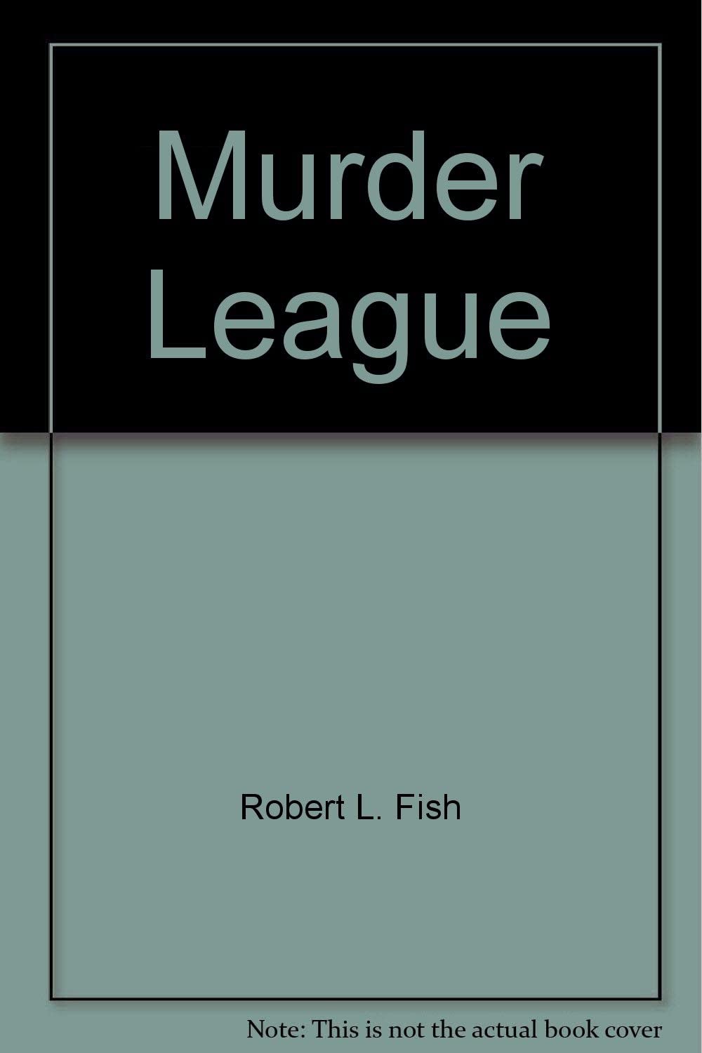 The Murder League