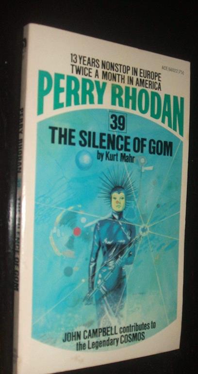 The silence of gom. [Translated by Wendayne Ackerman] (Perry Rhodan)