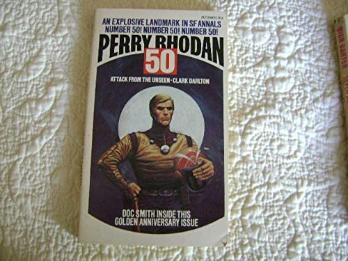 Attack from the unseen (Perry Rhodan #50)