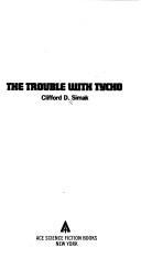 Trouble With Tycho