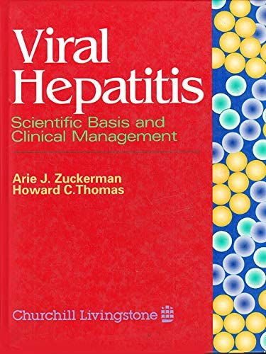 Viral Hepatitis: Scientific Basis and Clinical Management