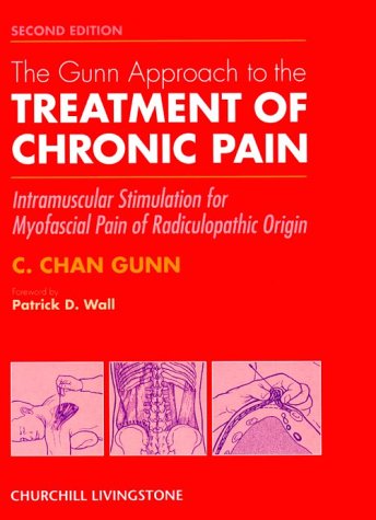 The Gunn Approach to the Treatment of Chronic Pain