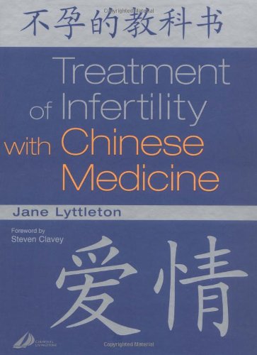 Treatment of Infertility with Chinese Medicine