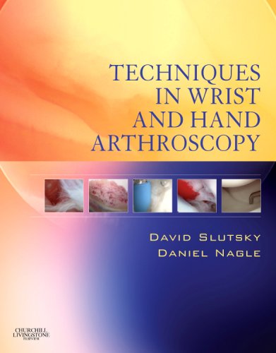 Techniques in Wrist and Hand Arthroscopy [With DVD]