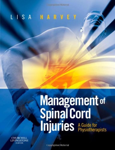 Management of Spinal Cord Injuries